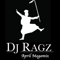 DJ RAGZ - April MegaMix 2016