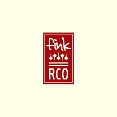 Yesterday Was Hard On All Of Us- Fink & RCO