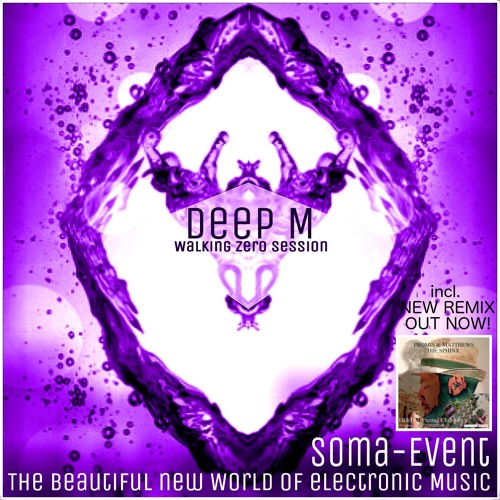 Deep M - Walking Zero Session