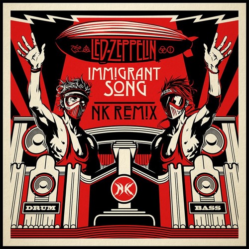 Download Lagu Led Zeppelin - Immigrant Song (Ninja Kore Remix)