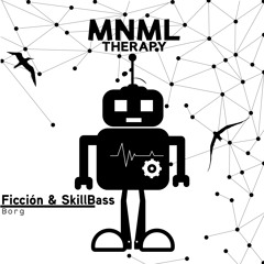MTP62 : Ficción, SkillBass - Borg (Original Mix)