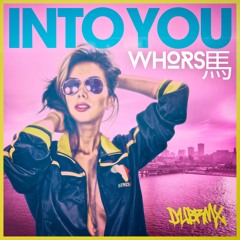 Whorse - Into You (Original Mix)