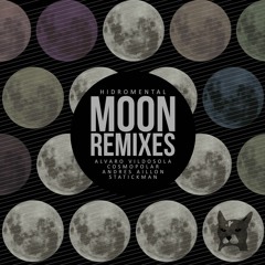 Hidromental - Moon (Andrés Aillón Remix)