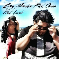 Real Ones Prod. LURCH