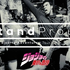 JoJo's Bizarre Adventure - Stand Proud - Tsuko G. (ft. Jparecki95)
