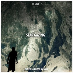 Kendrick Lamar & J. Cole - Star Gazing