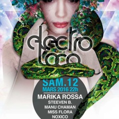 STEEVEN B. @ ELECTRO LOCO w/ MARIKA ROSSA