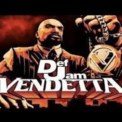 Def Jam Vendetta (Theme) Vol.1