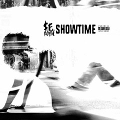 Showtime {prod. by IanSilva}