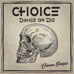 Choice (Original Mix)