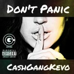 CG Kevo - Dont Panic