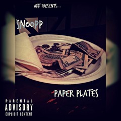 Snoopp- Paper Plates Prod. TDaWizard