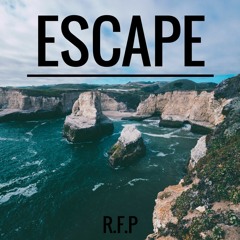 R.F.P - Escape (Original Mix) [Free Download]