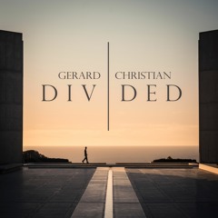 Gerard Christian - Divided