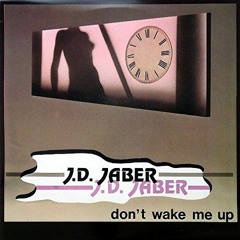 J.D.Jaber - Don't Wake Me Up