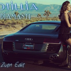 Otilia - Diamante (Dj Zven Edit)