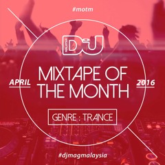 DJ MAG MALAYSIA - Mixtape Of The Month - April - Trance - Sars From Mars