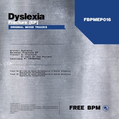 Dyslexia - Call Of The Ancient [Preview]