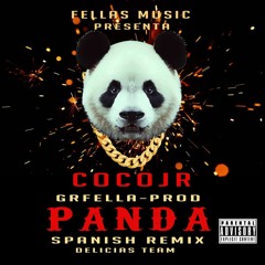 CocoJr Panda (Spanish Remix) Prod.By Dj Gramo