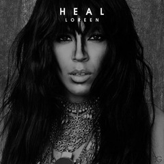 Loreen - Heal (feat. Blanks)(remix)