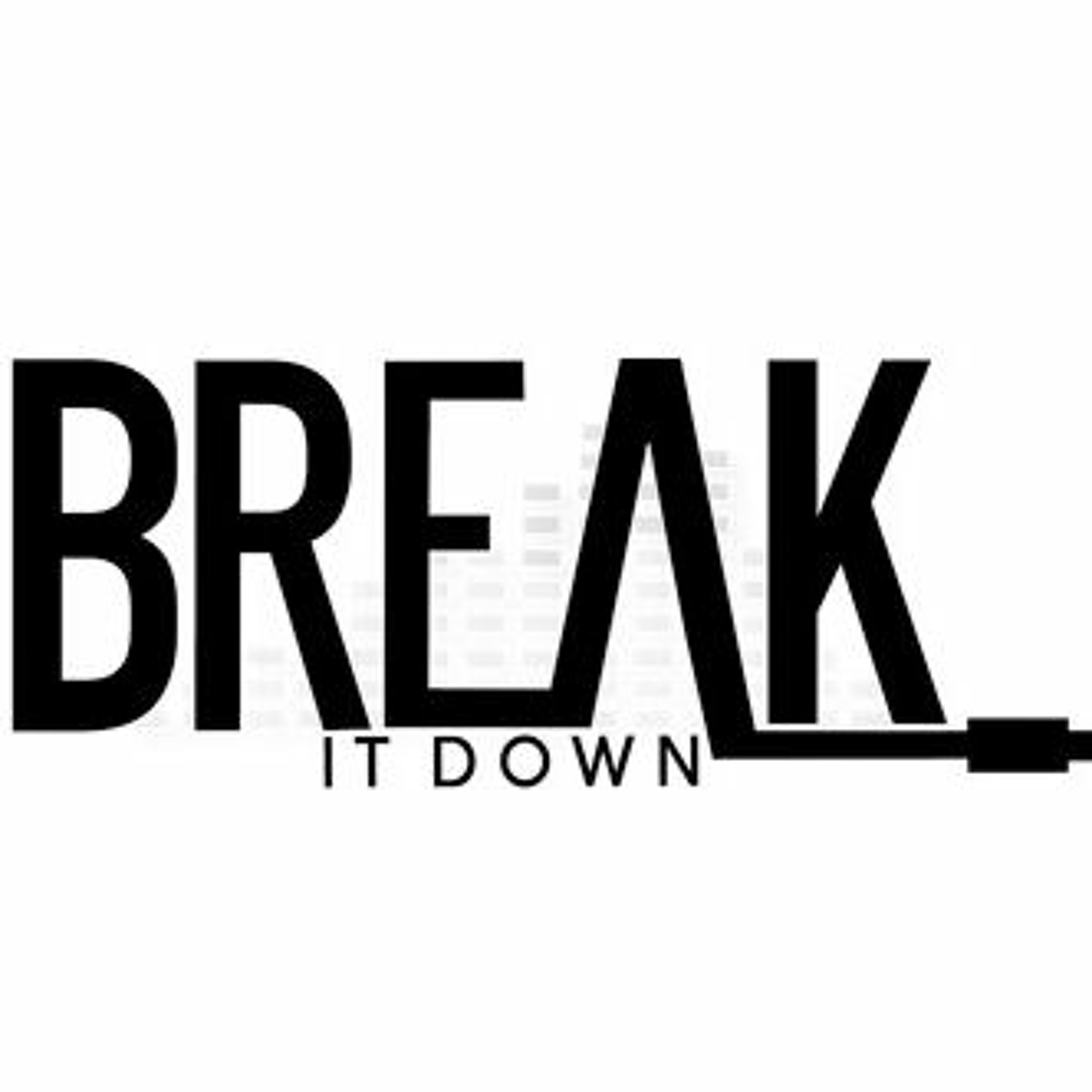 Break It Down- ABEL SAME episode artwork