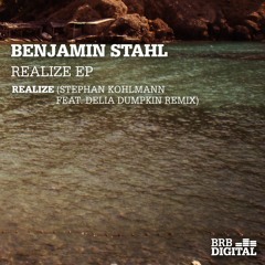 Benjamin Stahl - Realize (Stephan Kohlmann feat. Delia Dumpkin Remix)