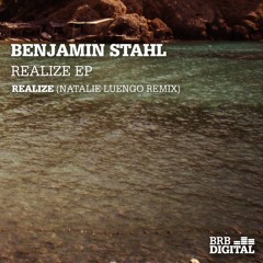 Benjamin Stahl - Realize (Natalie Luengo Remix)