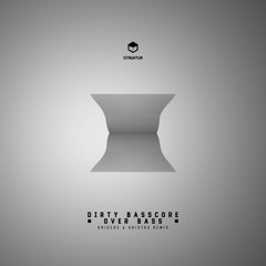 STRUK001 Dirty Basscore - Over Bass (EP) Remix By Grieche & Xristos