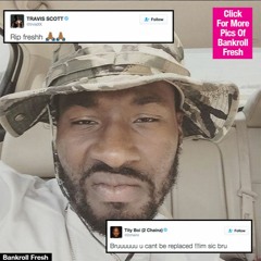 Bankroll Fresh- Fuck Is You Saying