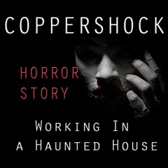 Episode 3: Cemetery Circus (COPPERSHOCK HORROR)