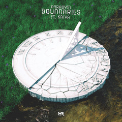 Paradym - Boundaries (ft. Katya)
