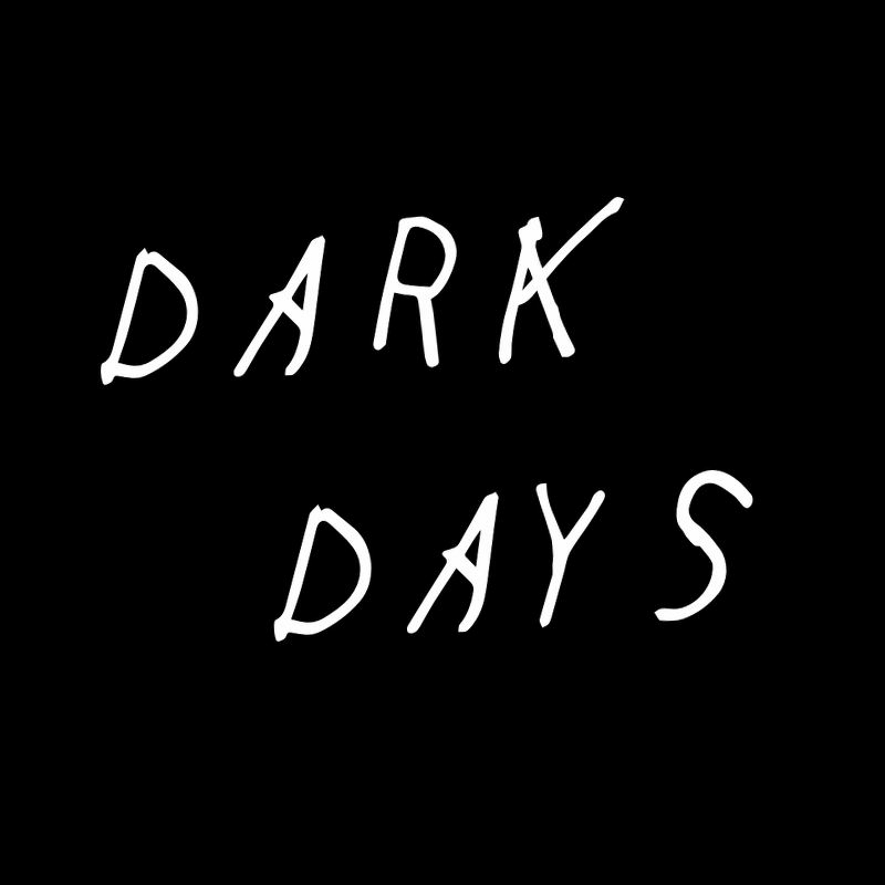 Dark Days episode artwork