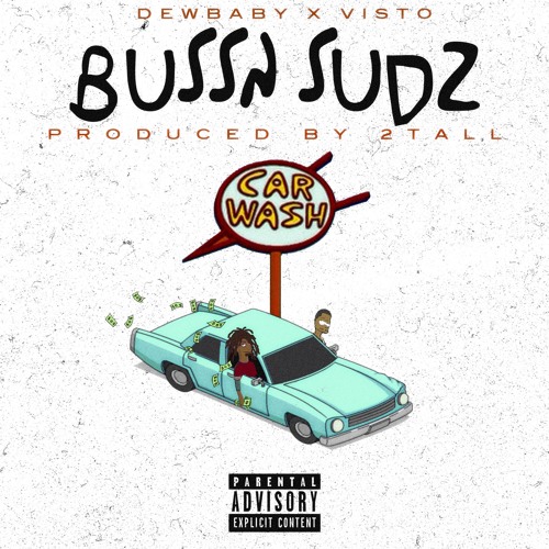Dew Baby F. Visto - Bussn Sudz