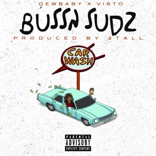 Dew Baby F. Visto - Bussn Sudz