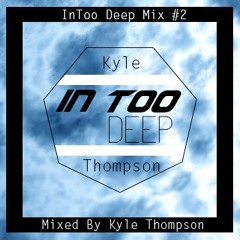 InToo Deep Session 2 (Deep&Future House)