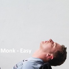 Monk - Easy / snippet