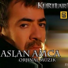 Kurtlar Vadisi - Aslan Amca (Orjinal Müzik).MP3