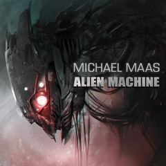Maximum Force - Alien Machine (Position Music)