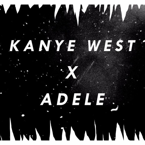 Kanye West X Adele - Friends (Seanh Remix)