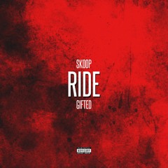 Ride (feat. Skoop)[prod. by Khubby Shmigo]