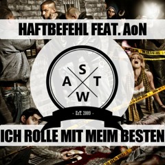 Haftbefehl x Schwesta Ewa x AON - Ich rolle Mit Meim besten Deutschrap Remix Mashup (SWAT)