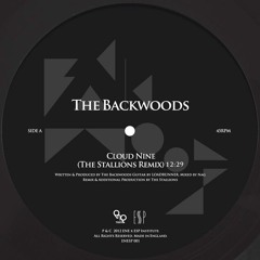 The Backwoods - Cloud Nine (The Stallions Remix)