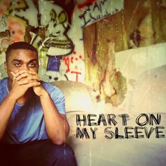 Heart On My Sleeve(Prod by MFA)