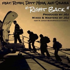 Right Back (feat. Rithm, Dott Mega & Sylara)