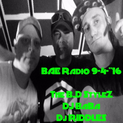 Stream BAE Radio The B.D StyleZ Invite's - DJ BABA & DJ RIDDLES Deel 1 ...