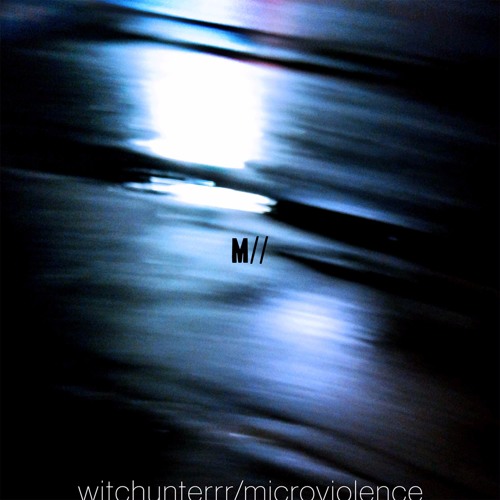 witchunterrr/microviolence