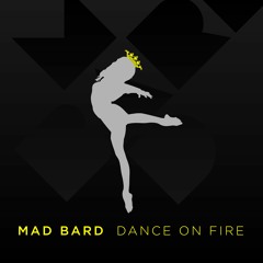 Dance On Fire