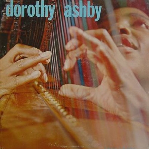 Dorothy Ashby - For Someone We Loved (Barda Edit)