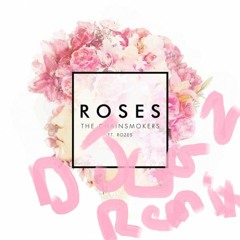 Roses Ft Rozez- The Chainsmokers (DJ Gaz remix)