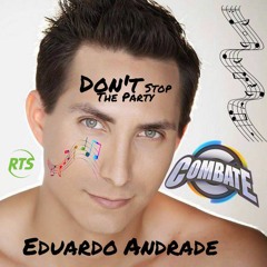Eduardo Andrade - Don't Stop The Party